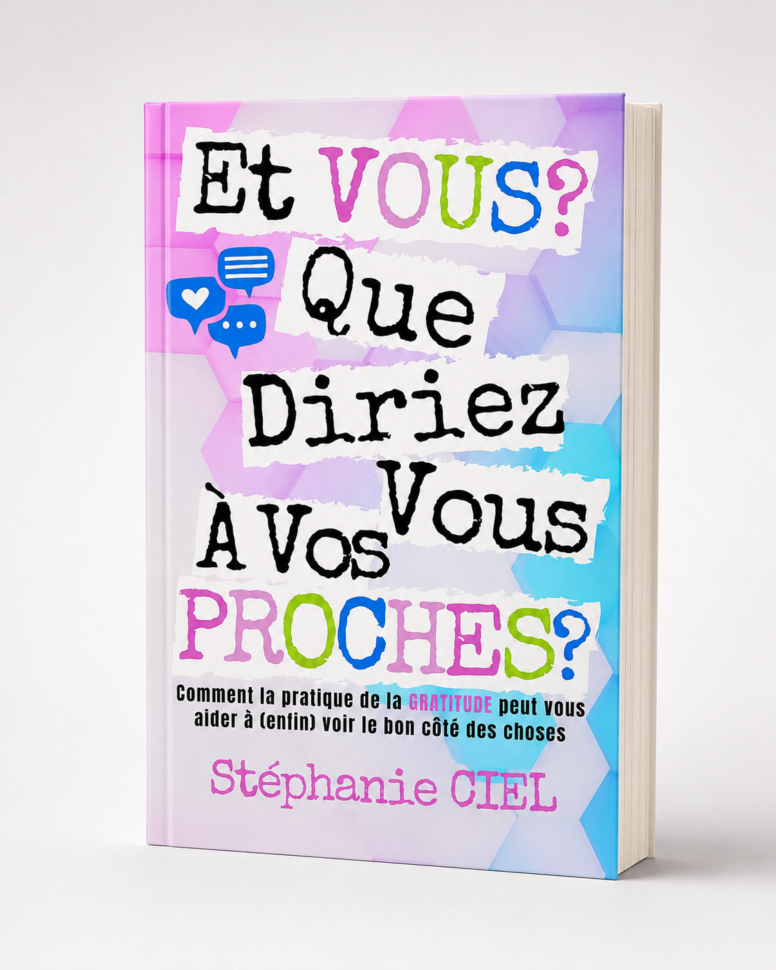 Couverture du livre Et vous ? Que diriez-vous à vos proches ?
